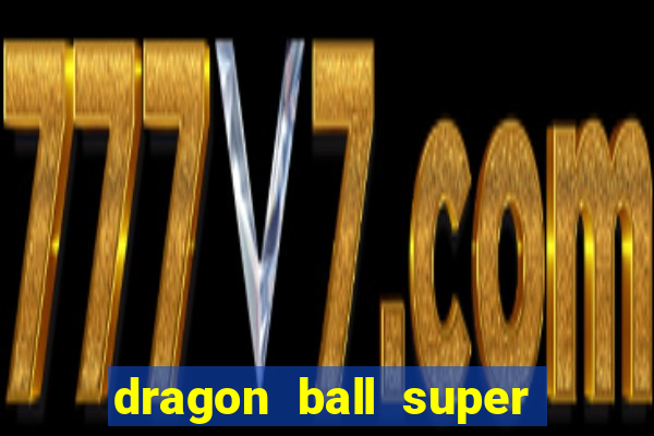 dragon ball super hero google drive